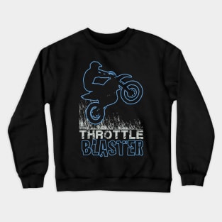 THROTTLE BLASTER MOTO Crewneck Sweatshirt